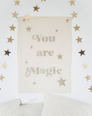 'You are Magic' fabric banner